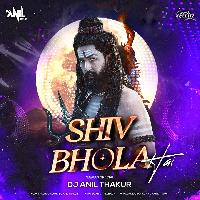Shiv Bhola Sawan Special ( Remix) DJ Anil Thakur